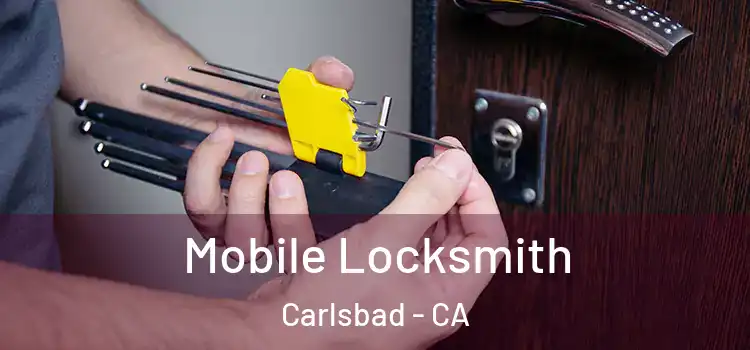  Mobile Locksmith Carlsbad - CA
