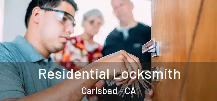  Residential Locksmith Carlsbad - CA