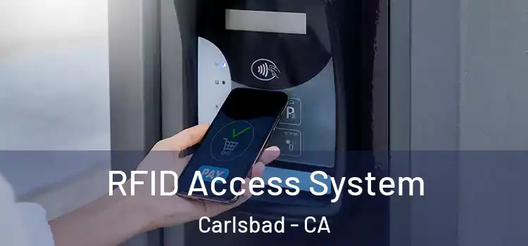 RFID Access System Carlsbad - CA
